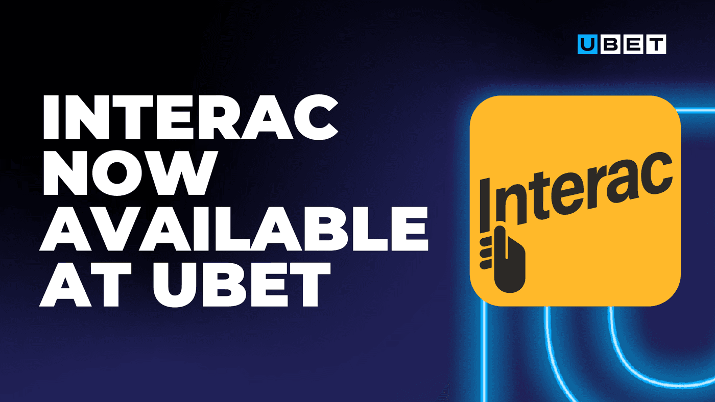 Interac Now Available on UBET.io: A Game-Changer for Canadian Bettors