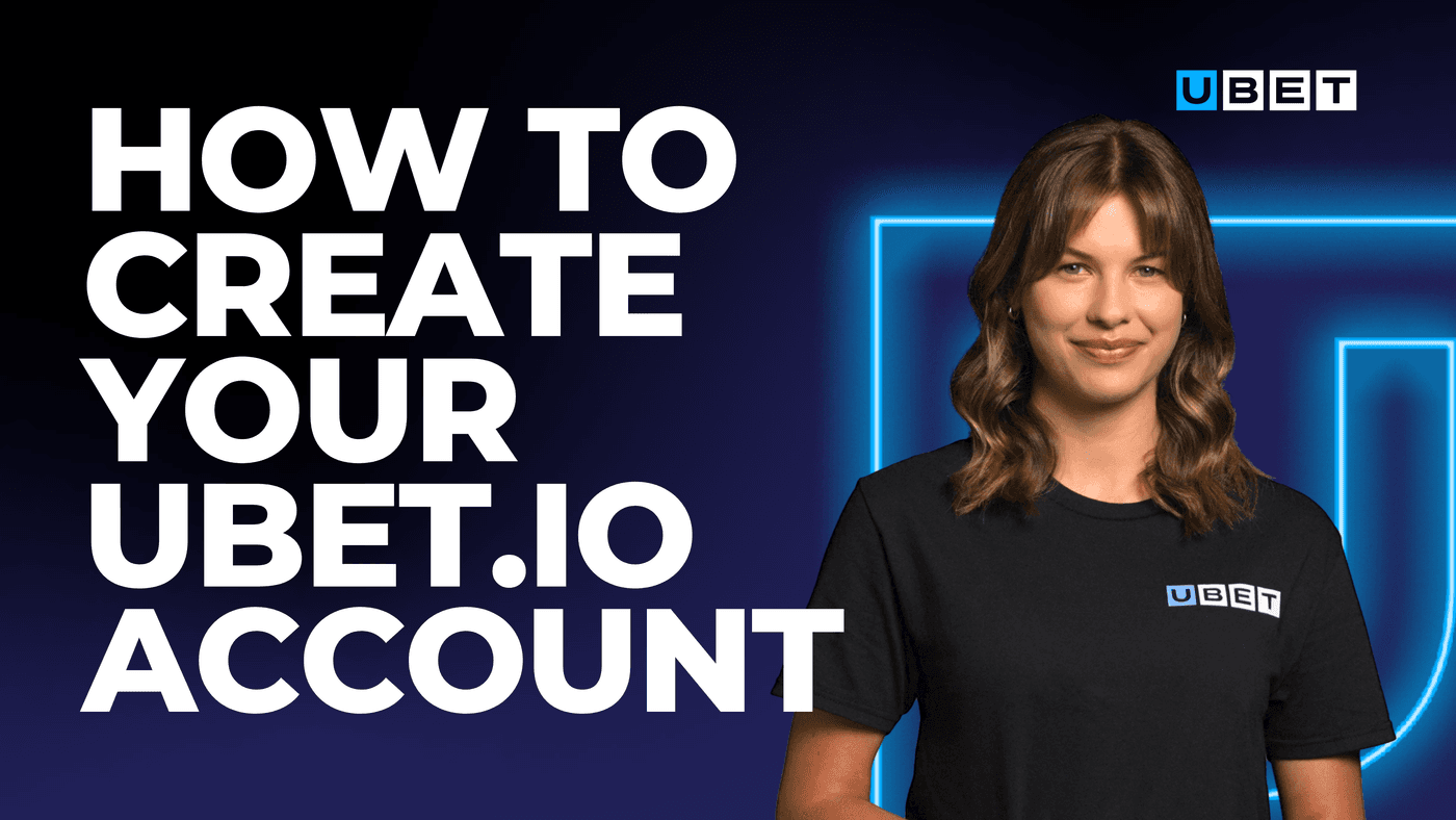 Creating an Account on UBET.io: Your Gateway to the most exciting new Sportsbook and online Casino